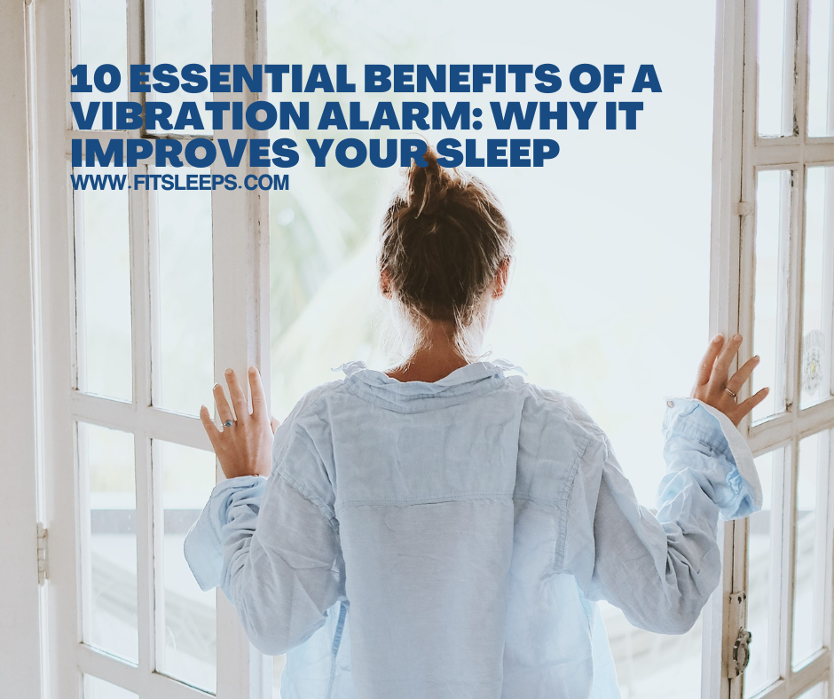 10 Essential Benefits of a Vibration Alarm: Why It Improves Your Sleep